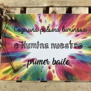 Cartel pulseras luminosas